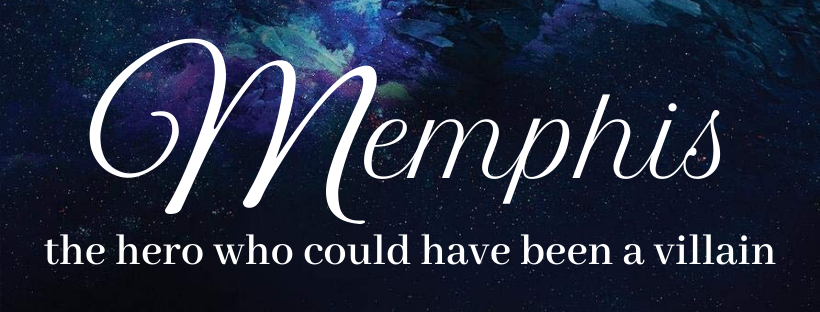 The words: MEMPHIS A HERO WHO COULD HAVE  BEEN A VILLAIN written in white on a starry background