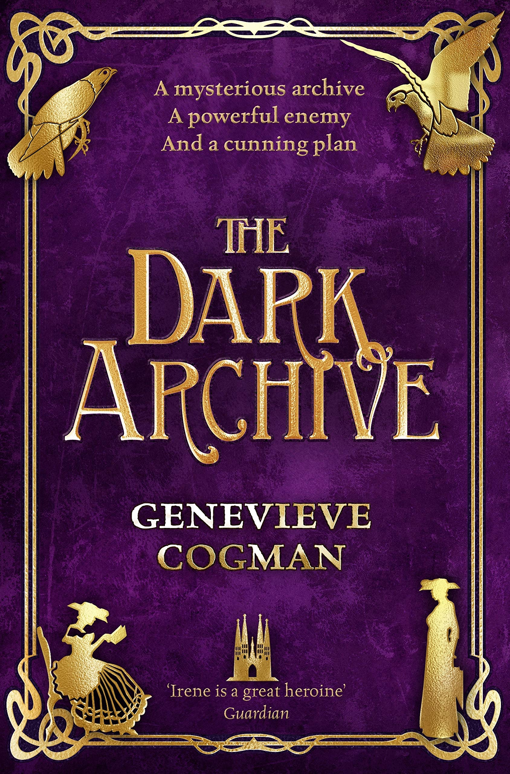 Book cover for THE DARK ARCHIVE: title in gold on pirple with a gold border