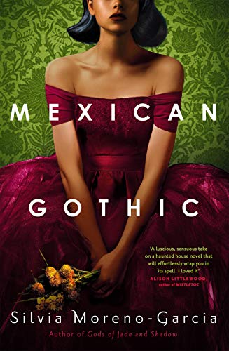 Book cover for MEXICAN GOTHIC: girl in plum dress