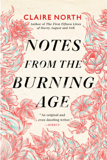 Book cover for NOTES FROM THE BURNING AGE: title in black on cream surrounded by pink hand-drawn flowers and flames