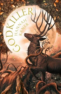 Book cover for GODKILLER: title in gold on a moon rising in a forest with a stag in front of it