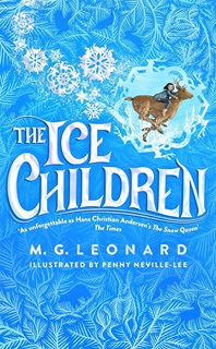 Book cover for THE ICE CHILDREN: title in white on pale blue with a girl riding a reindeer