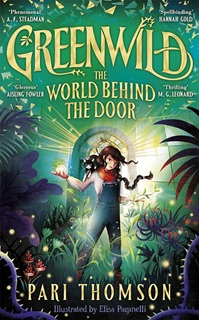 Book cover for THE WORLD BEHIND THE DOOR: title in gold above illustration of a girl in dungarees surrounded by plants