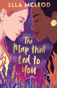 Book cover for THE MAP THAT LED TO YOU: title in gold on purple stars with illustration of a white and black girl staring at each other